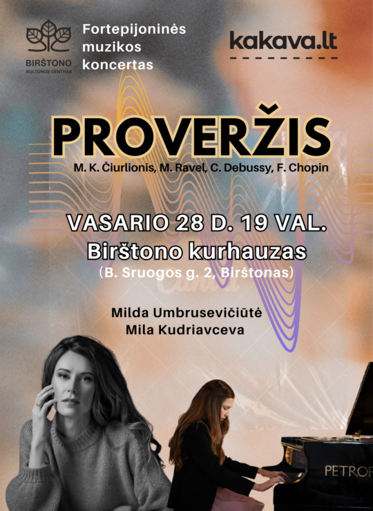 Fortepijoninės muzikos koncertas ,,Proveržis‘‘