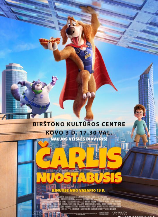 Animacinis filmas ,,ČARLIS NUOSTABUSIS”