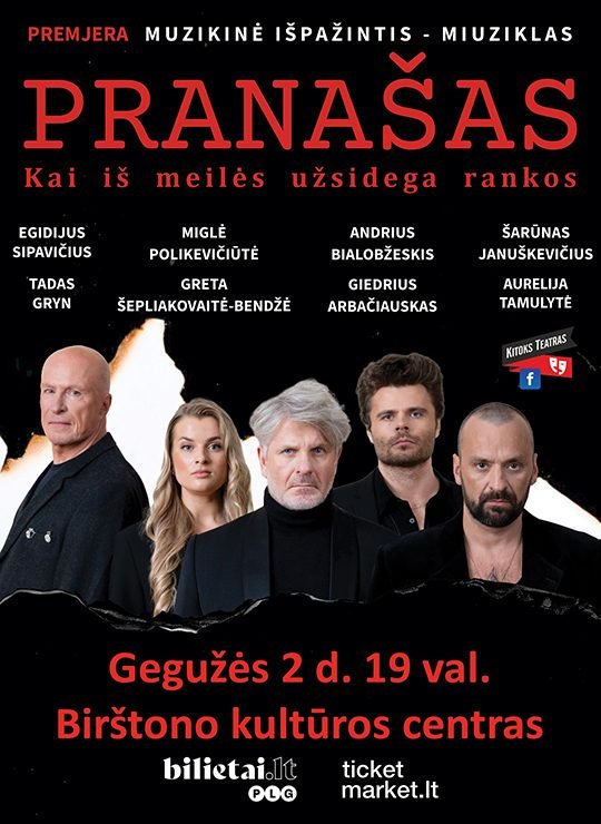 Miuziklas ,,Pranašas. Kai iš meilės užsidega rankos”