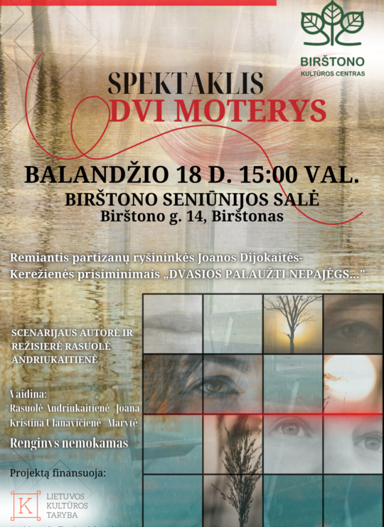 Spektaklis „Dvi moterys“