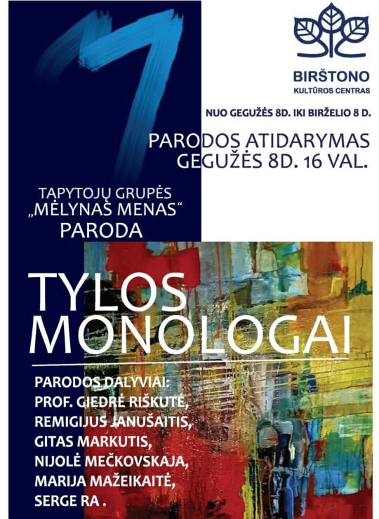 Tapybos parodos ,,Tylos monologai” atidarymas