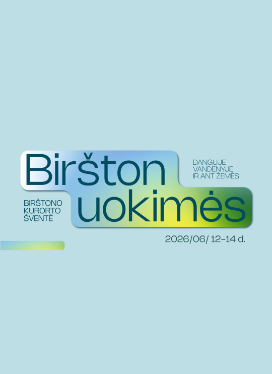 Birštono kurorto šventė „Birštonuokimės!“