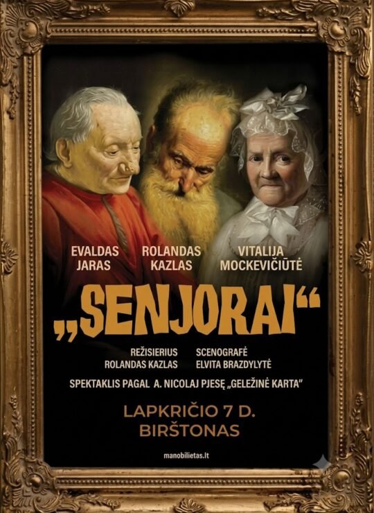 Spektaklis ,,Senjorai”