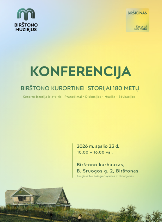 Konferenciją „Birštono kurortinei istorijai 180 metų“